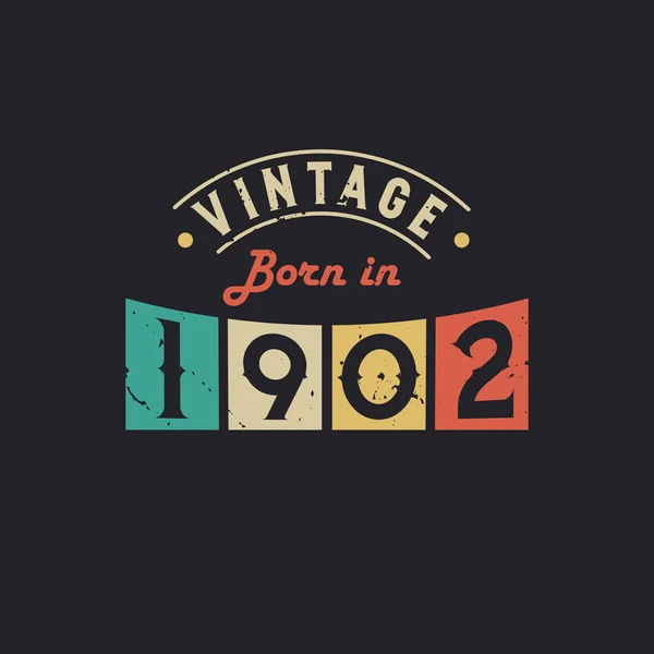 Jahrgang 1902 1902 Vintage Retro Geburtstag — Stockvektor