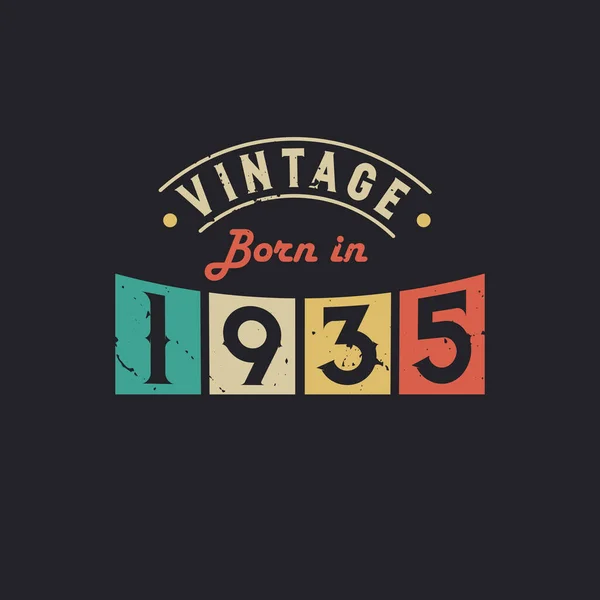 Vintage Nascido 1935 1935 Aniversário Retro Vintage —  Vetores de Stock