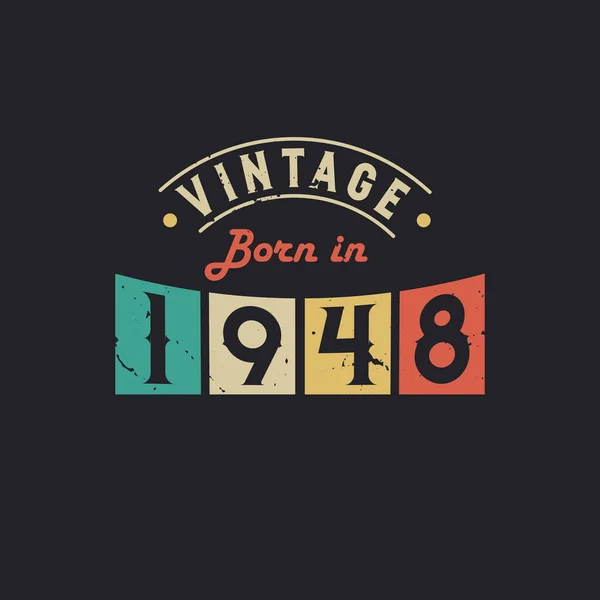 Vintage Nascido 1948 1948 Aniversário Retro Vintage —  Vetores de Stock