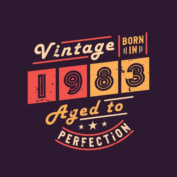 Vintage Nascido 1983 Idoso Perfeição —  Vetores de Stock