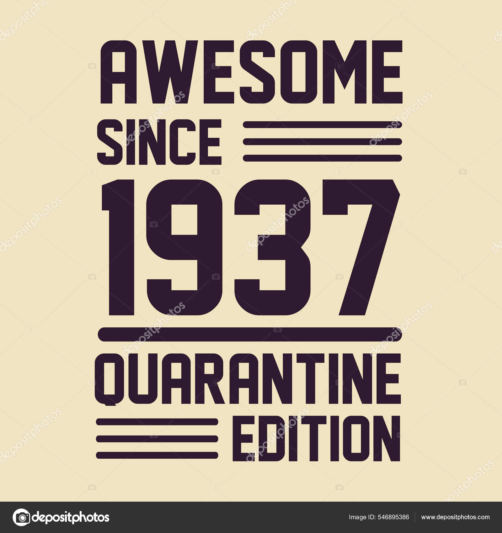Born 1937 Vintage Retro Birthday Awesome 1937 Quarantine Edition Stock