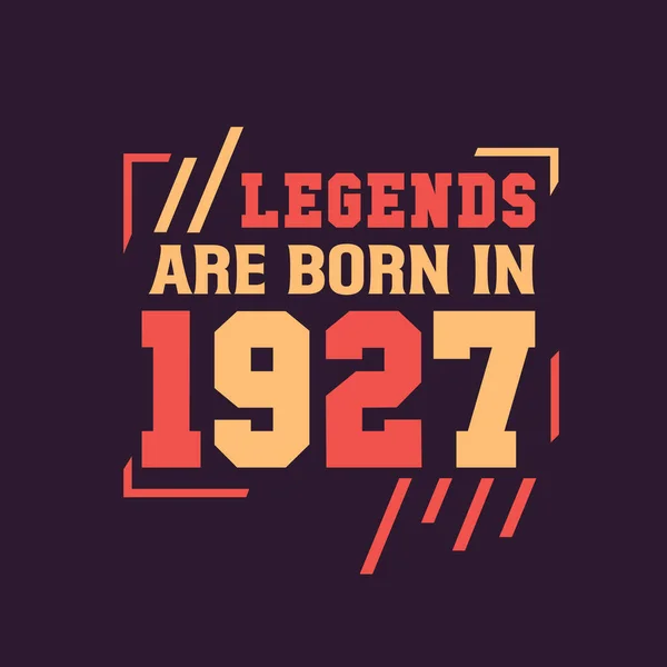 Θρύλοι Γεννιούνται 1927 Γενέθλια Του Μύθου 1927 — Διανυσματικό Αρχείο