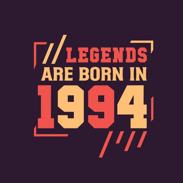 Legends Born 1994 Birthday Legend 1994 — Stock Vector