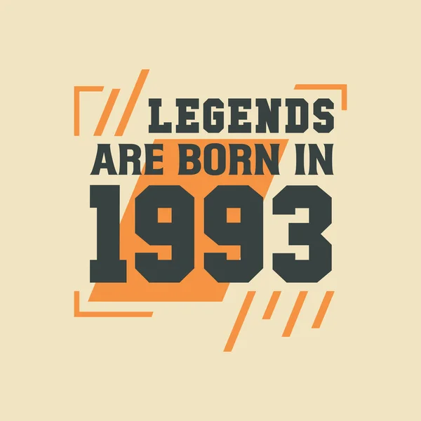 Γενέθλια Του Legend 1993 Θρύλοι Γεννιούνται 1993 — Διανυσματικό Αρχείο
