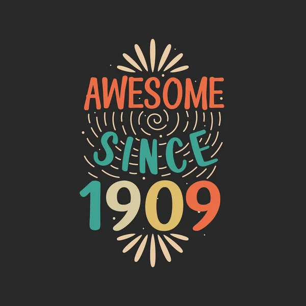 Awesome 1909 1909 Vintage Retro Birthday — Stock Vector