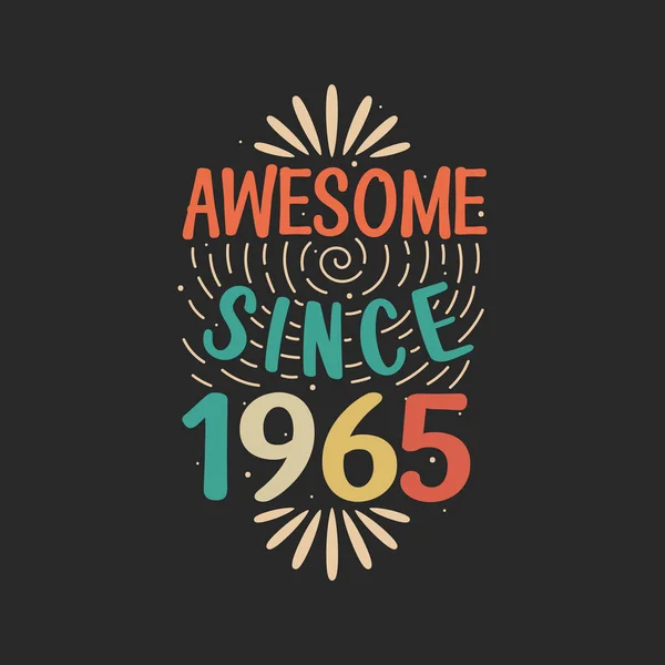 Impresionante Desde 1965 1965 Vintage Retro Cumpleaños — Vector de stock