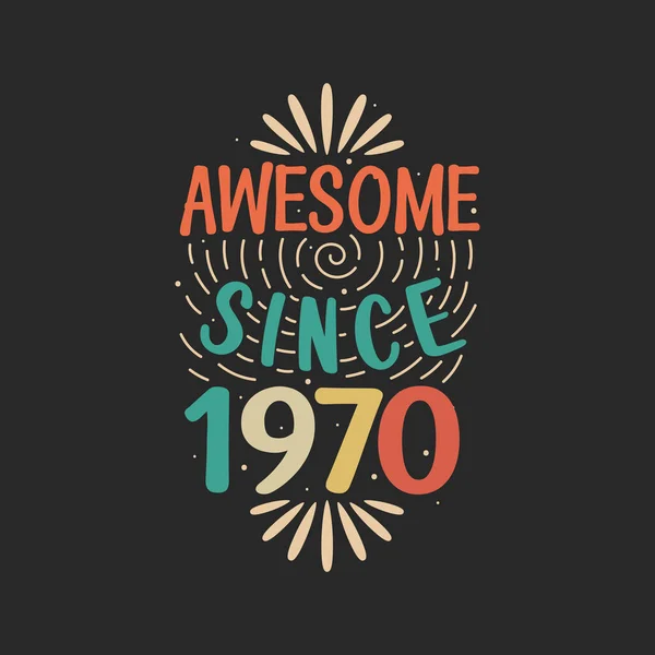 Awesome 1970 1970 Vintage Retro Birthday — Stock Vector