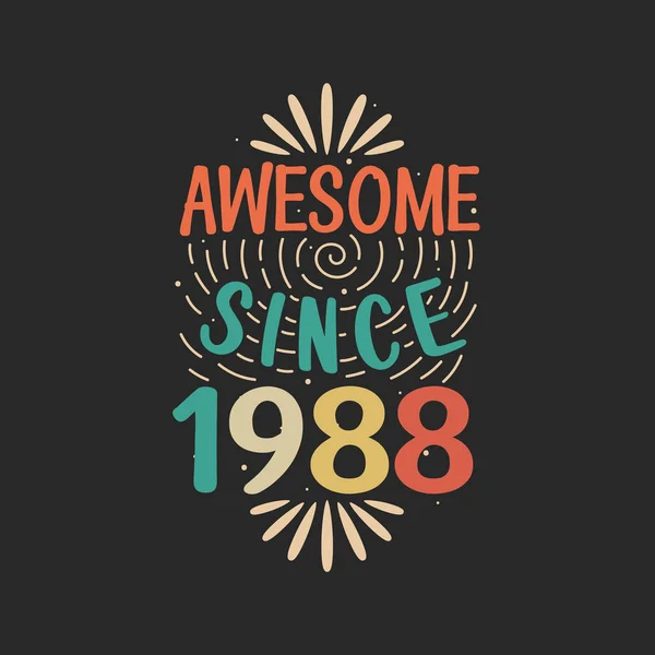 Impresionante Desde 1988 1988 Cumpleaños Retro Vintage — Archivo Imágenes Vectoriales