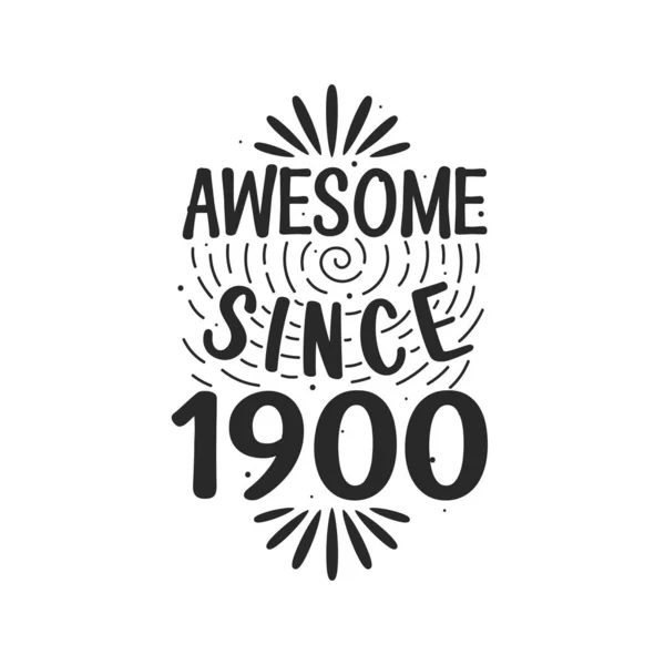 Born 1900 Vintage Retro Birthday Awesome 1900 — Stock Vector