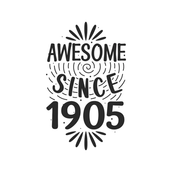 1905 태어난 빈티지 Awesome 1905 — 스톡 벡터