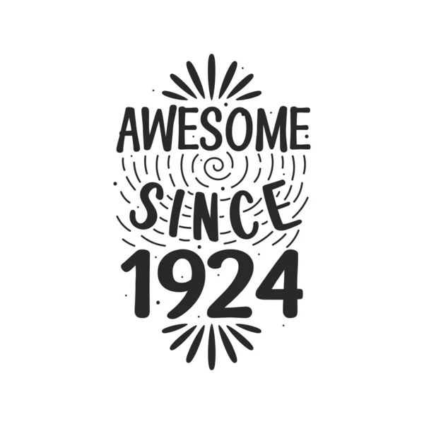 Born 1924 Vintage Retro Birthday Awesome 1924 — Stock Vector