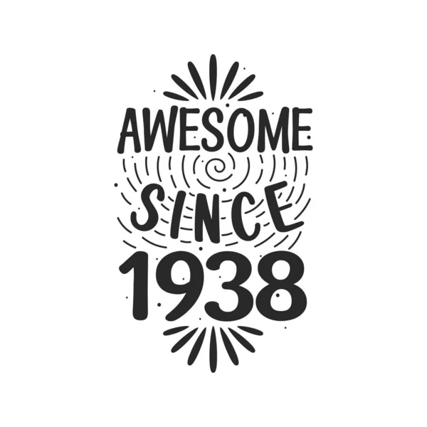 Born 1938 Vintage Retro Birthday Awesome 1938 — Stock Vector