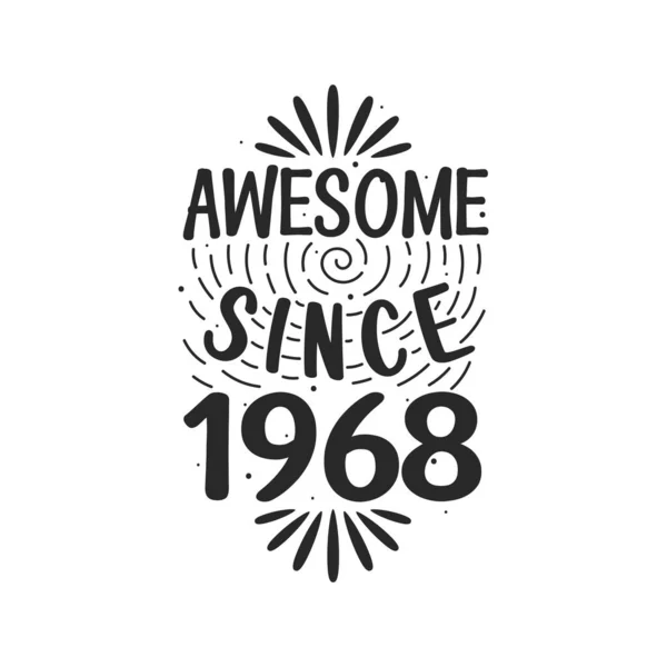 Born 1968 Vintage Retro Birthday Awesome 1968 — Stock Vector