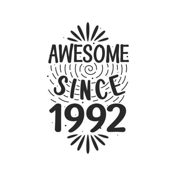 Nascido 1992 Vintage Retro Aniversário Impressionante Desde 1992 — Vetor de Stock