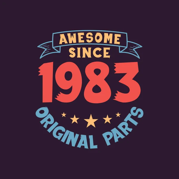 Awesome 1982 Original Parts 1982 Vintage Retro Birthday — Stock Vector