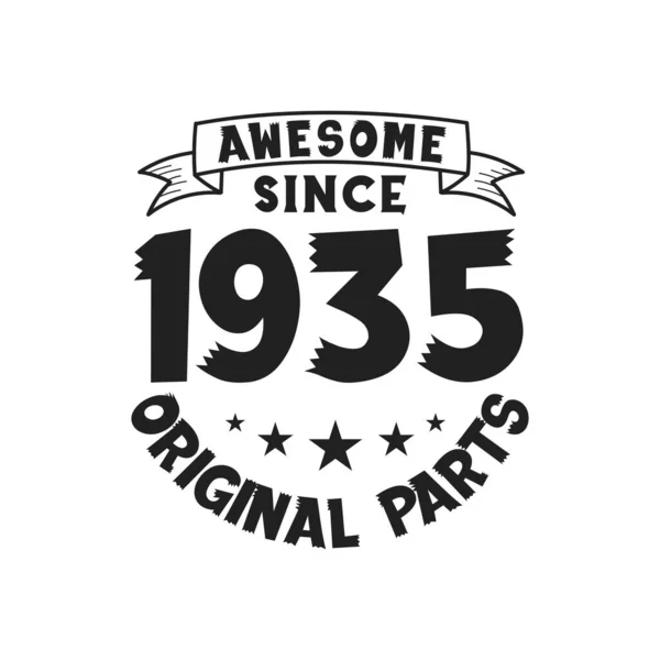 Γεννήθηκε 1935 Vintage Retro Γενέθλια Awesome Από 1935 — Διανυσματικό Αρχείο