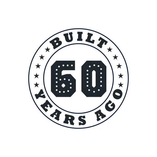 60 yıllık doğum günü kutlaması, 60 yıl önce inşa edilmiş.