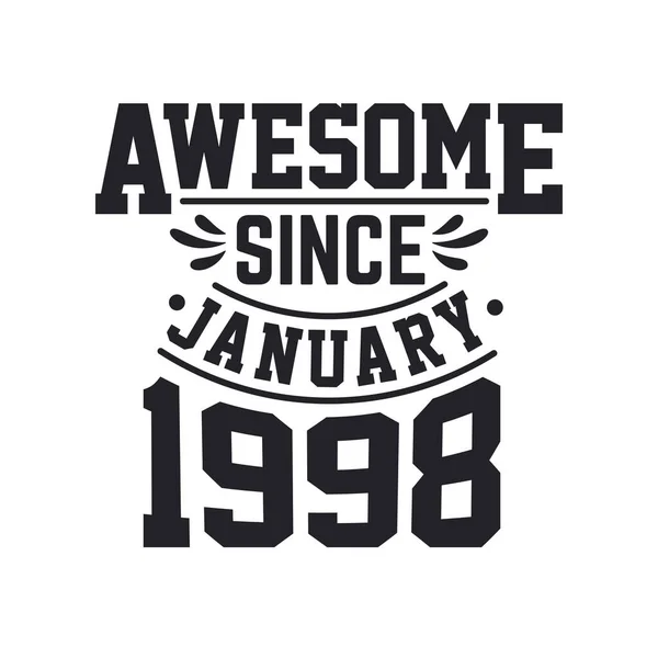 Nascido Janeiro 1998 Retro Vintage Aniversário Impressionante Desde Janeiro 1998 — Vetor de Stock