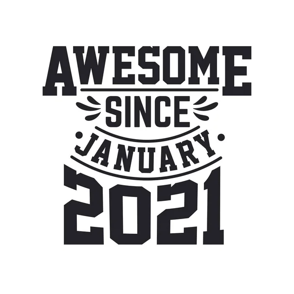2021年1月生まれレトロヴィンテージの誕生日 素晴らしい2021年1月から — ストックベクタ