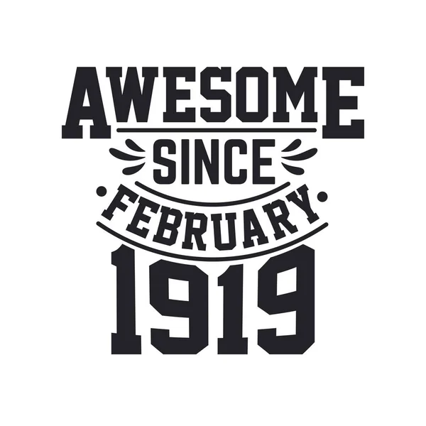 Γεννήθηκε Τον Φεβρουάριο Του 1919 Retro Vintage Γενέθλια Awesome Από — Διανυσματικό Αρχείο