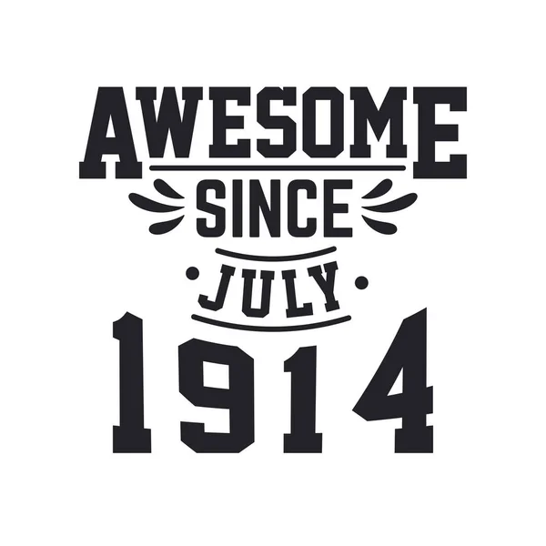 Temmuz 1914 Doğdu Retro Vintage Doğum Günü Temmuz 1914 Ten — Stok Vektör