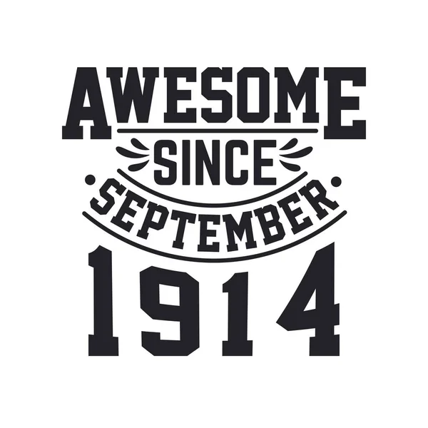 Eylül 1914 Doğdu Retro Vintage Doğum Günü Eylül 1914 Ten — Stok Vektör