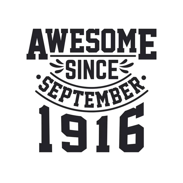 Eylül 1916 Doğdu Retro Vintage Doğum Günü Eylül 1916 Dan — Stok Vektör