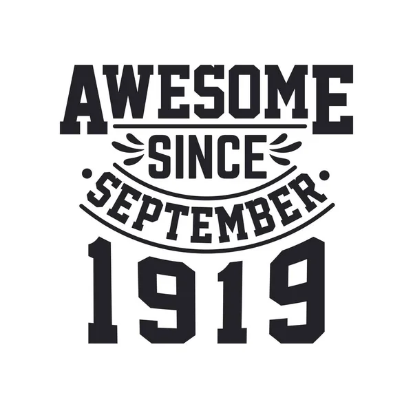 Eylül 1919 Doğdu Retro Vintage Doğum Günü Eylül 1919 Dan — Stok Vektör