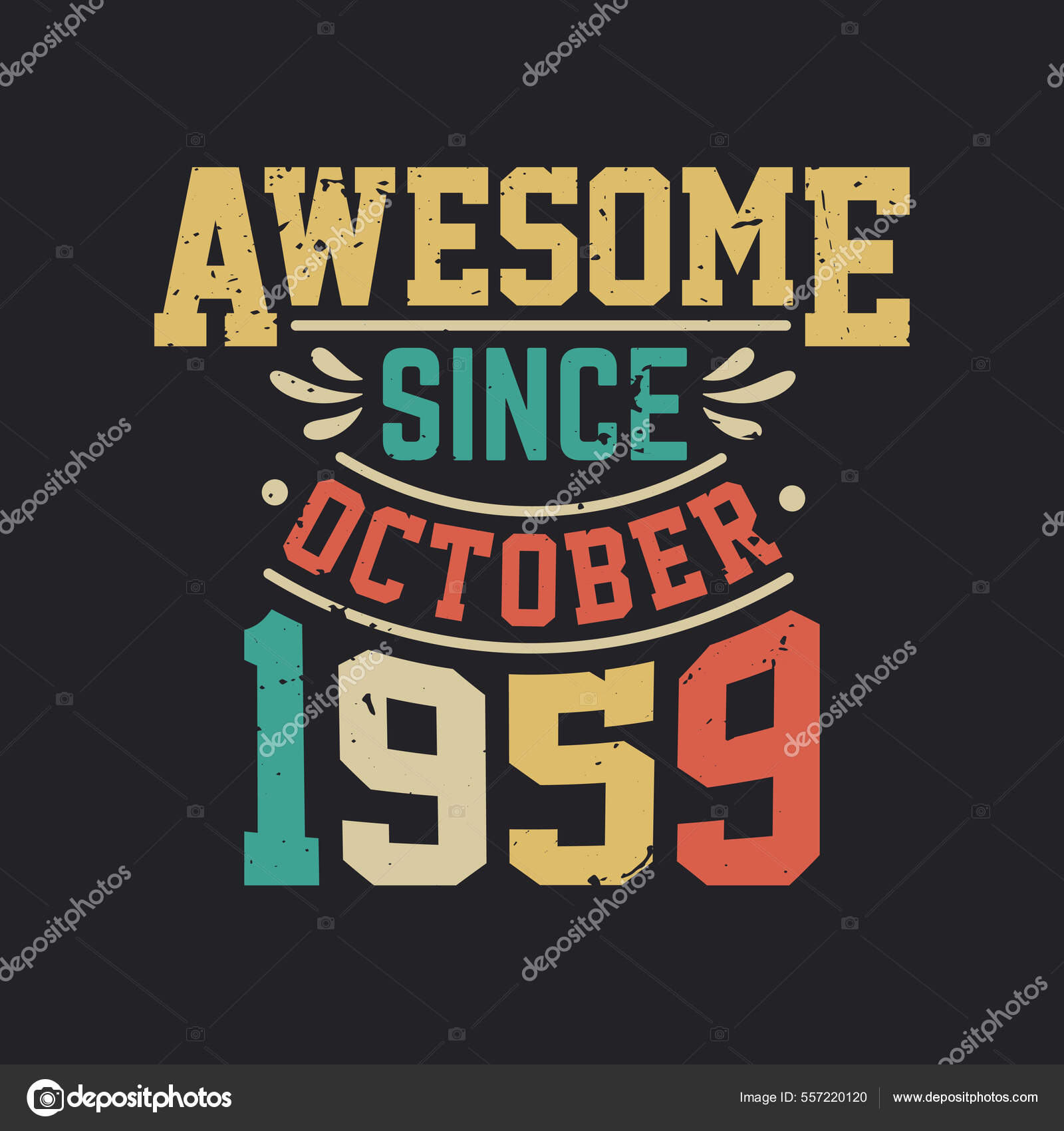 Awesome October 1959 Born October 1959 Retro Vintage Birthday Stock
