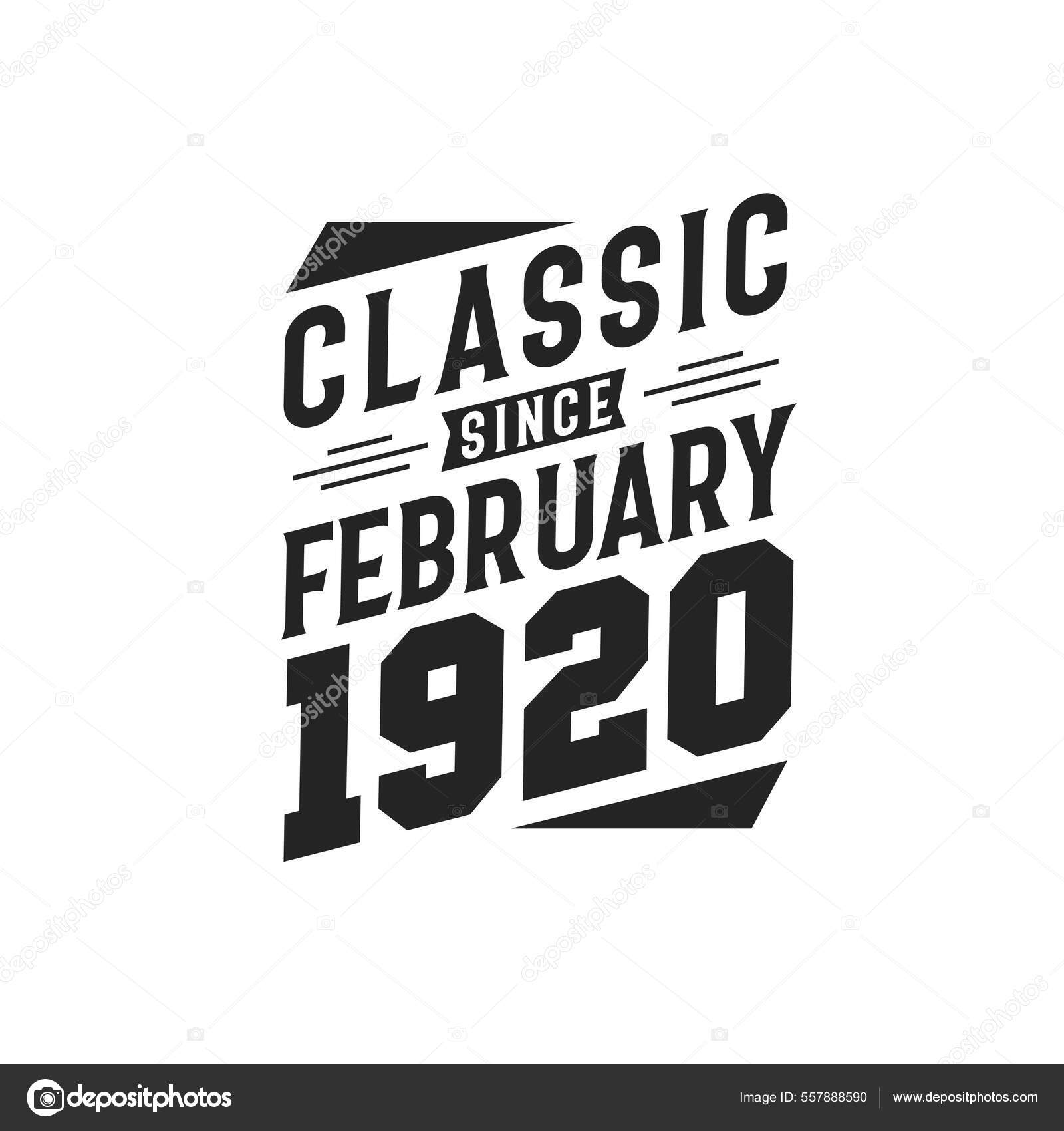 Born February 1920 Retro Vintage Birthday Classic February 1920 Stock