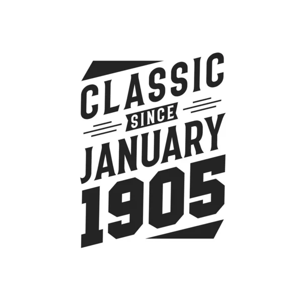 Nacido Enero 1905 Retro Vintage Cumpleaños Clásico Desde Enero 1905 — Vector de stock