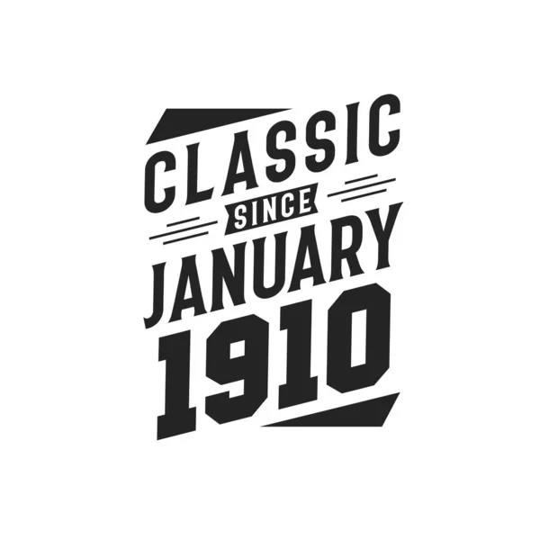 Nacido Enero 1910 Retro Vintage Cumpleaños Clásico Desde Enero 1910 — Vector de stock