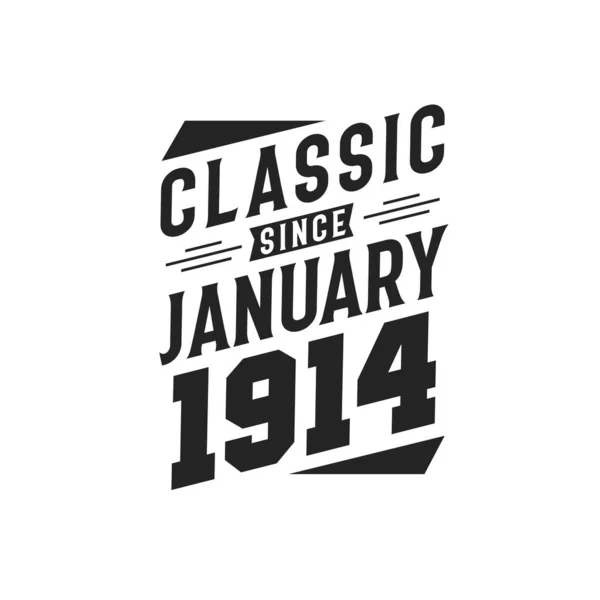 Född Januari 1914 Retro Vintage Födelsedag Klassiker Sedan Januari 1914 — Stock vektor