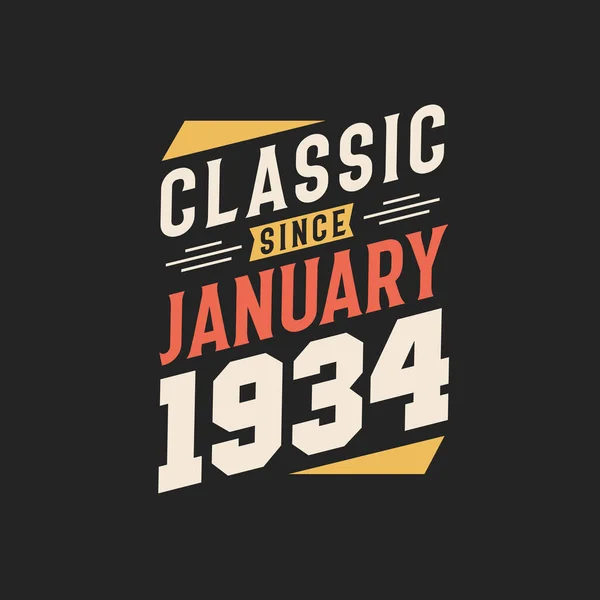 Klassisk Sedan Januari 1934 Född Januari 1934 Retro Vintage Födelsedag — Stock vektor