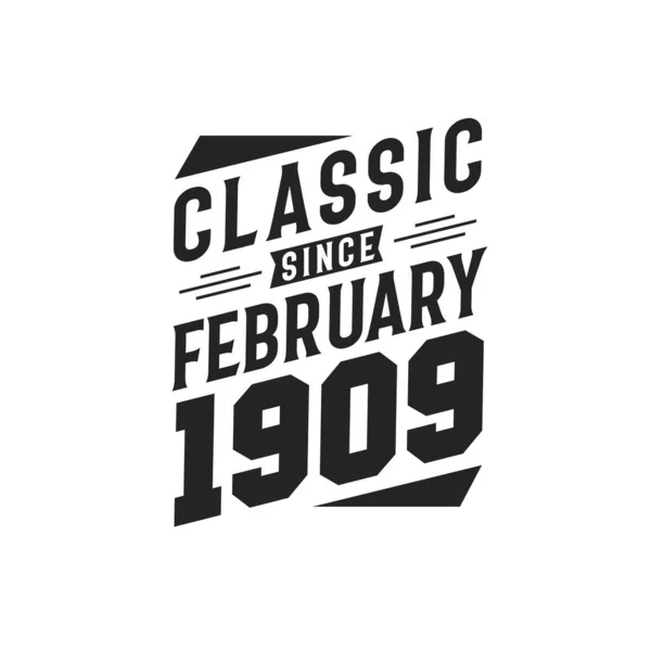 Född Februari 1909 Retro Vintage Födelsedag Classic Sedan Februari 1909 — Stock vektor