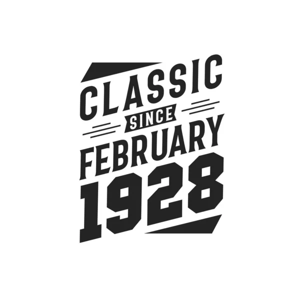 Nacido Febrero 1928 Retro Vintage Cumpleaños Clásico Desde Febrero 1928 — Vector de stock