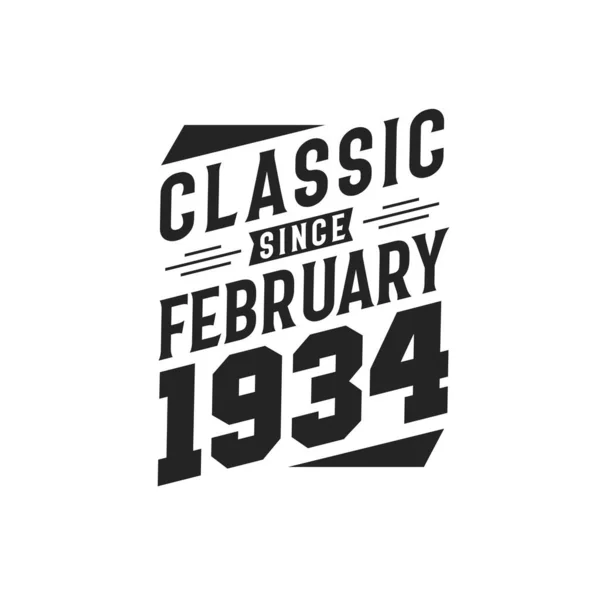 Född Februari 1934 Retro Vintage Födelsedag Classic Sedan Februari 1934 — Stock vektor