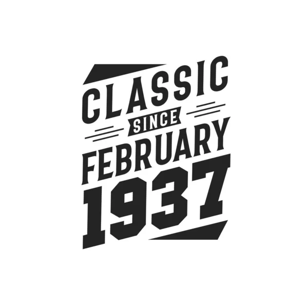 Born February 1937 Retro Vintage Birthday Classic February 1937 — Stock Vector
