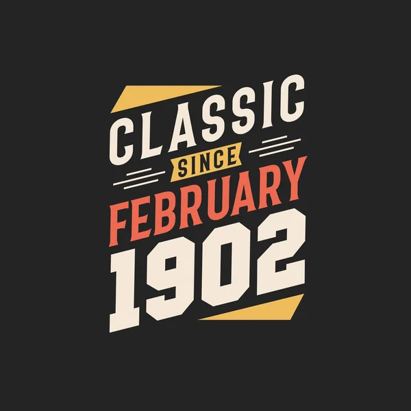 Klassisk Sedan Februari 1904 Född Februari 1904 Retro Vintage Födelsedag — Stock vektor