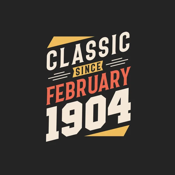 Classique Depuis Février 1908 Février 1908 Retro Vintage Anniversaire — Image vectorielle