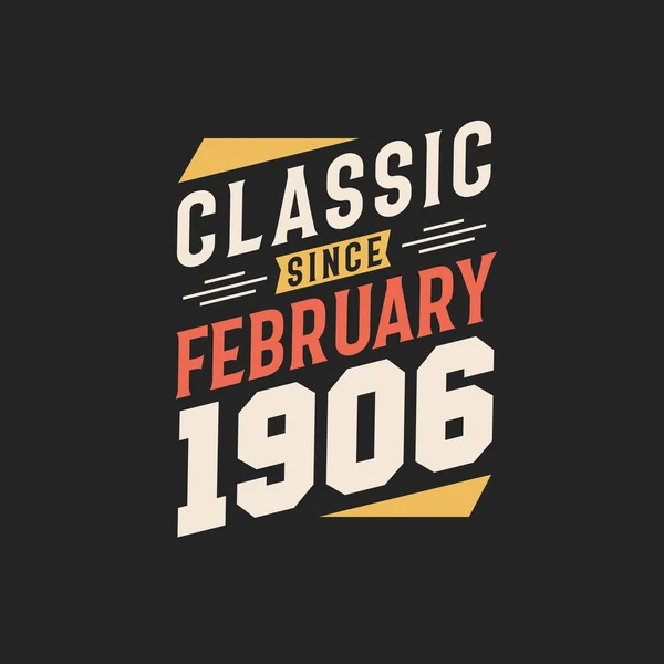 Classic February 1912 Born February 1912 Retro Vintage Birthday — Stock Vector