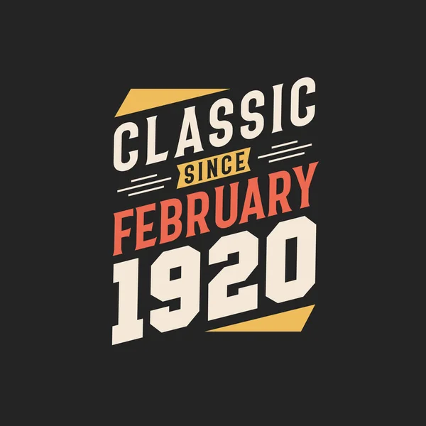 Classique Depuis Février 1920 Février 1920 Rétro Vintage Anniversaire — Image vectorielle