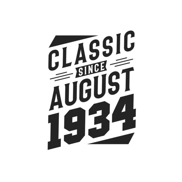 Born August 1934 Retro Vintage Birthday Classic August 1934 — Stock Vector