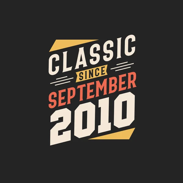 Eylül 2010 Dan Beri Klasik Eylül 2010 Doğdu Retro Vintage — Stok Vektör