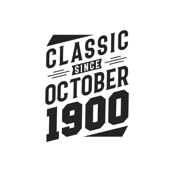 Geboren Oktober 1900 Retro Vintage Verjaardag Klassiek Sinds Oktober 1900 — Stockvector