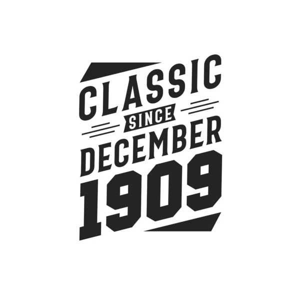Geboren December 1909 Retro Vintage Verjaardag Klassiek Sinds December 1909 — Stockvector