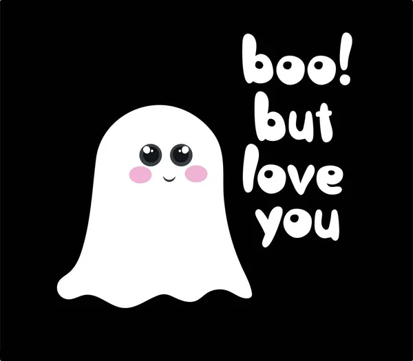 Tatlı Bir Hayalet Boo Ama Seni Seviyorum Komik Cadılar Bayramı — Stok Vektör