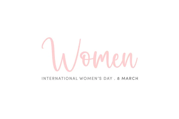 Dia Internacional Mulher Março Elegante Cartão Saudação Lettering Feliz Fundo — Fotografia de Stock