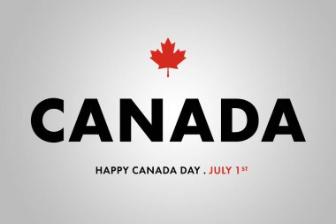 Kanada 1 Temmuz. Mutlu Kanada Günü kapağı, afiş, kart ya da poster, metin ve Kanada bayrak akçaağaç yaprağı arka planlı tasarım konsepti. 