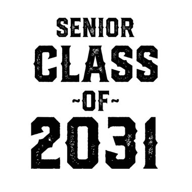 Senior Class Of 2031 T Shirt Design Vector